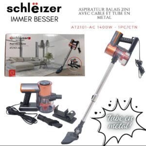 L'aspirateur-balai Schleizer AT2101-AC
